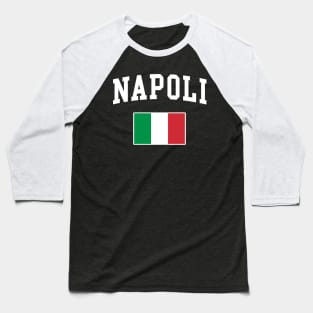 Napoli Italy Flag Italia Italian Italiano Baseball T-Shirt